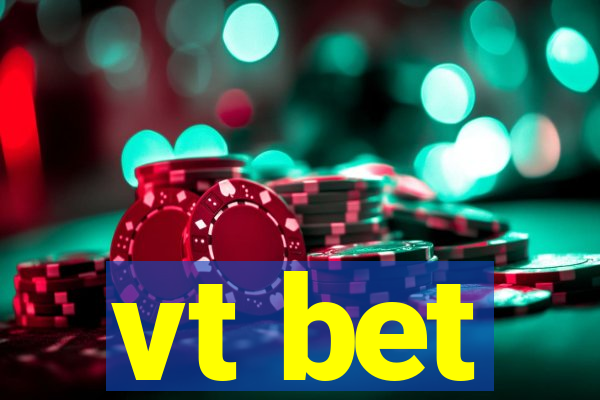 vt bet